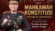 Irjen Pol. Hengki, S.I.K., M.H., beserta staf dan jajaran menyampaikan Selamat Hari Ulang Tahun, HUT Mahkamah Konstitusi Republik Indonesia Ke-23,